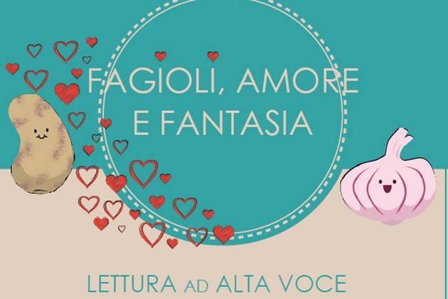 Cremona, Piccola Biblioteca: Letture A Voce Alta con “Fagioli, amore e fantasia”
