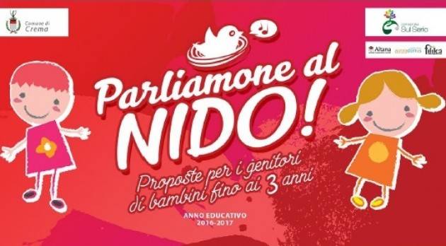 Parliamone  al nido  Due iniziative a Crema