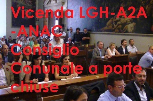Cremona Consiglio Comunale a porte chiuse su  LGH-A2A-ANAC . Stupore di Rifondazione Comunista