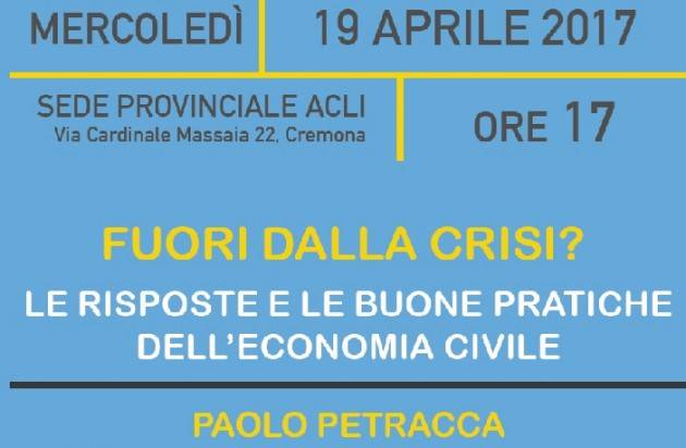 Acli Cremona Secondo incontro sui temi del lavoro con Paolo Petracca