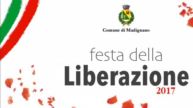 25 aprile : la Liberazione a Madignano