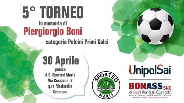 Cremona Quartiere Maristella 5° Torneo in memoria di Piergiorgio Boni