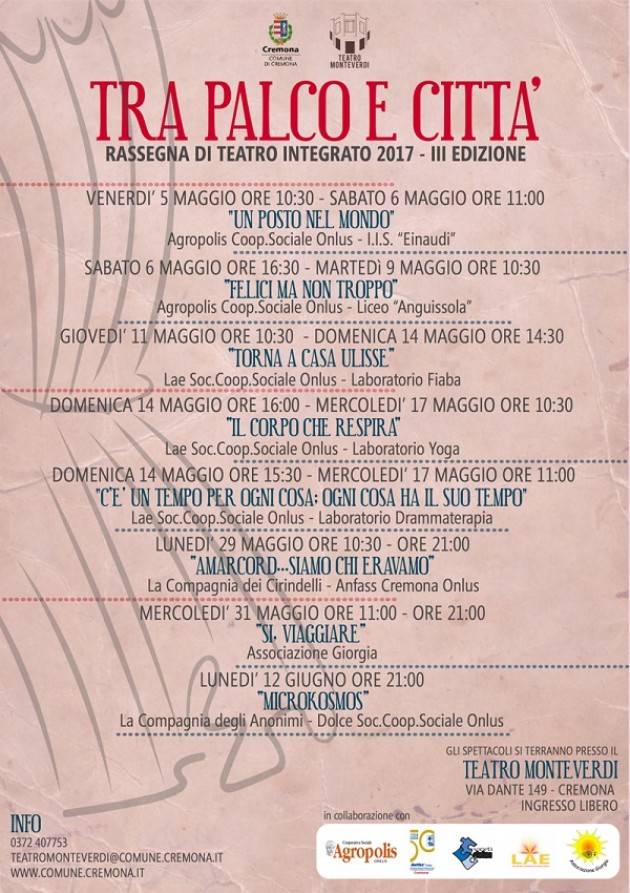 Cremona Tra palco e città rassegna di Teatro Integrato 2017