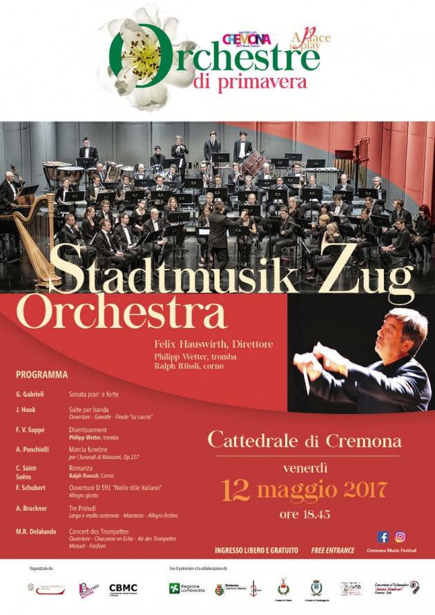 Oggi venerdì 12 ore 18.45 LA STADTMUSIK ZUG ORCHESTRA in Cattedrale a Cremona