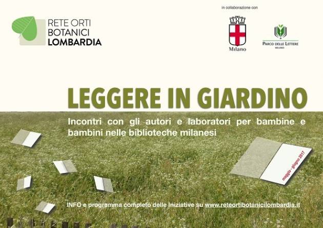  La Rete degli Orti botanici invita a ‘Leggere in giardino’ Evento 28 giugno presso la biblioteca Chiesa Rossa.