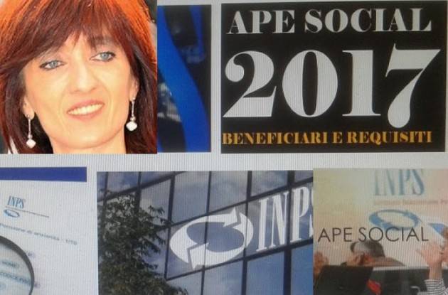 Pensioni APE SOCIALE E QUOTA 41. Decreti al via  On.Cinzia Fontana (Pd) Le domande entro 15 luglio