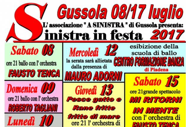 Gussola lunedì 17 luglio ultima serata Sinistra in Festa 2017