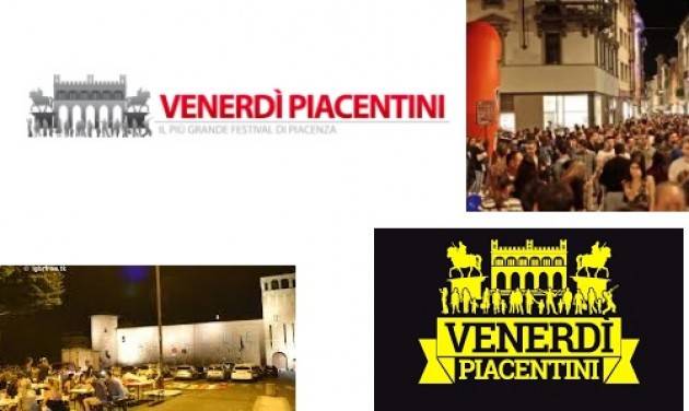 Venerdì piacentini, domani sera  14 luglio, il quarto appuntamento