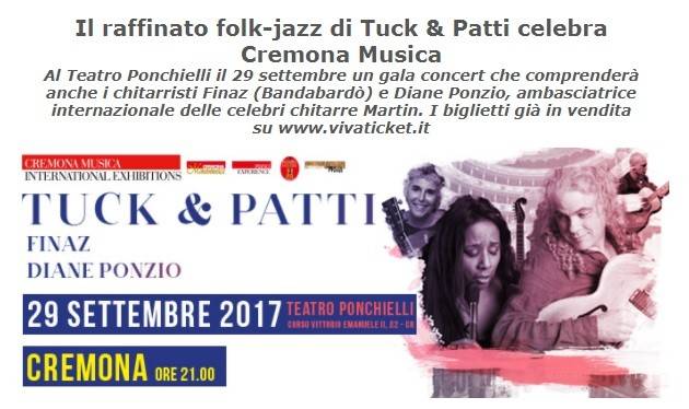 Cremona Musica Grandi concerti dal vivo con il duo americano TUCK & PATTI il 29 settembre 2017