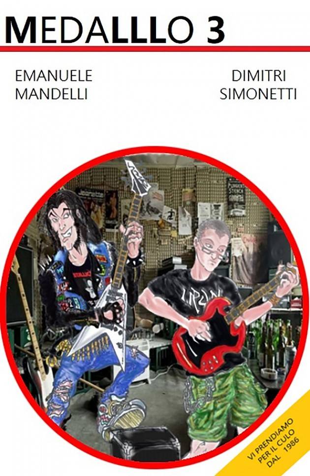 Medalllo 3, il secondo capitolo della storia della scalcagnata band metal cremasca