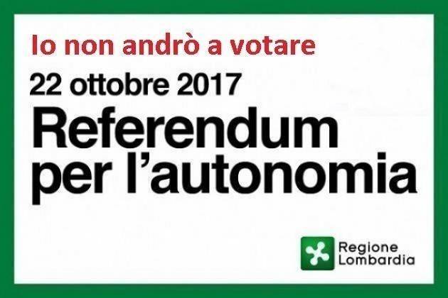 Referendum Lombardo Autonomia. Una presa per i fondelli di Domenico De Lorenzo (Cremona)