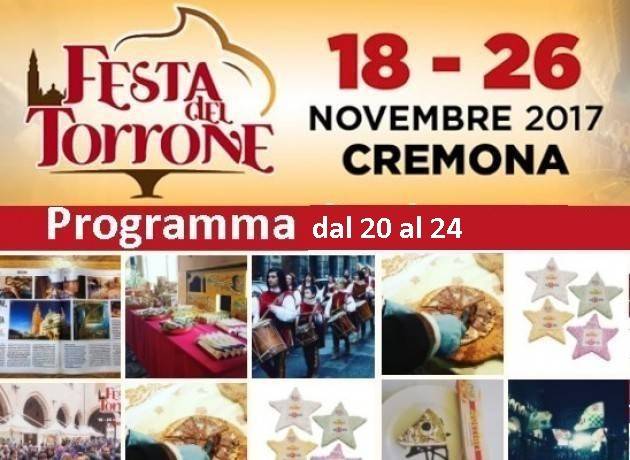 Festa del Torrone 2017 a Cremona il programma  Da lunedì 20 a venerdì 24