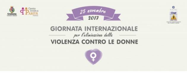 Cremona il programma iniziative 25 novembre NO ALLA VIOLENZA CONTRO LE DONNE