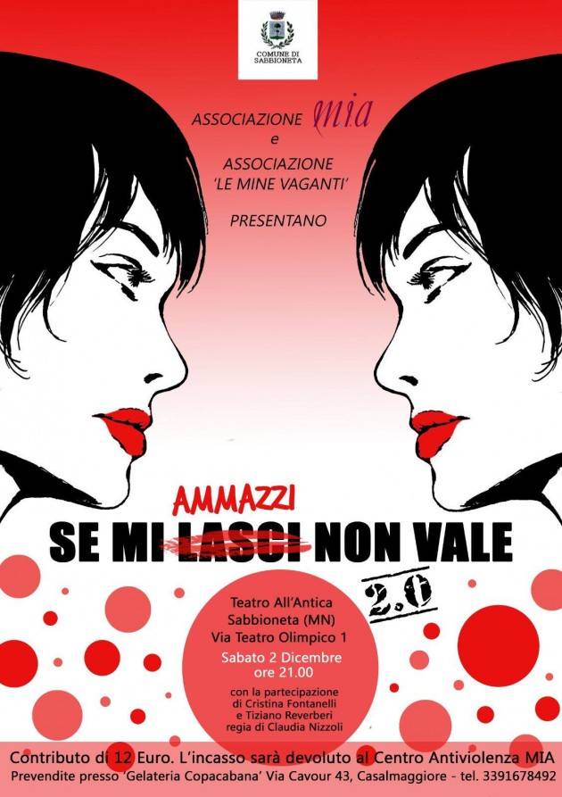 Evento MIA Spettacolo ‘ Se mi ammazzi non vale’ 2 Dicembre 2017 - ore 21 Teatro all'Antica di Sabbioneta