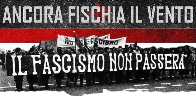 La malapianta del fascismo non è mai morta del tutto nel nostro Paese di Mariella Laudadio (Cremona)