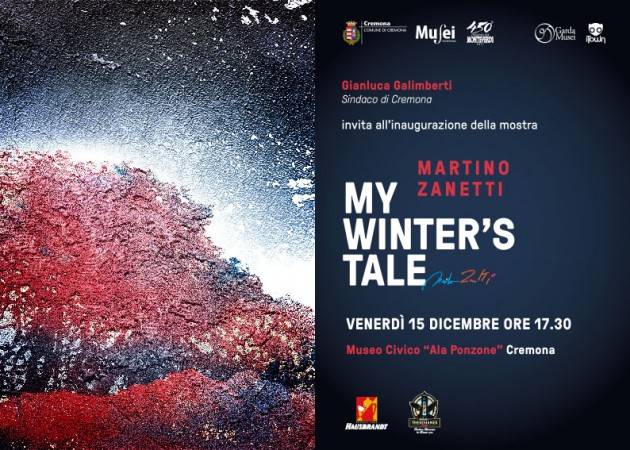 A Cremona inaugurazione della mostra My Winter’s Tale di Martino Zanetti al Museo Civico ‘Ala Ponzone’