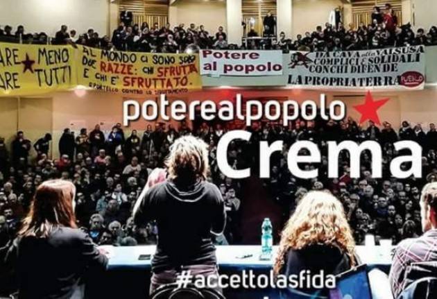 Potere al Popolo La proposta politica delle federazioni PRC-SE di Cremona e Crema 