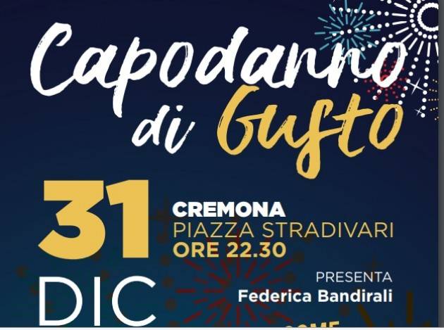 Cremona  Capodanno di Gusto al ritmo di rock per festeggiare l'arrivo del 2018   