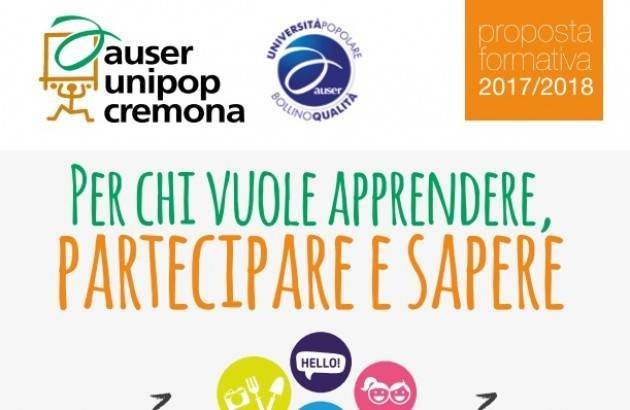 Nuove proposte 2018 per il tuo tempo libero organizzate da Auser Unipop Cremona