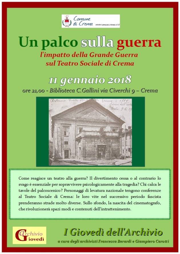 Un palco sulla guerra. L'impatto della Grande Guerra sul Teatro Sociale di Crema Giovedì 11 gennaio 2018
