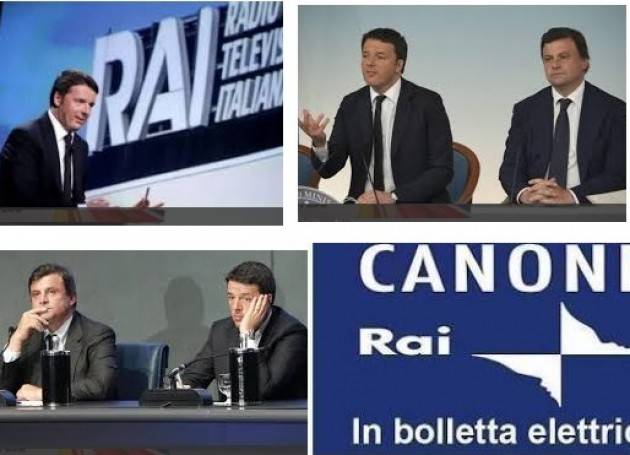 Renzi propone abolizione canone RAI Per me ha ragione Calenda  di Gian Carlo Storti
