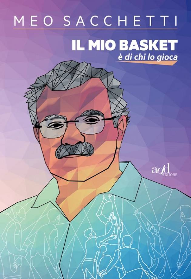 L’EcoLibri Il mio basket è di chi lo gioca  di Meo Sacchetti