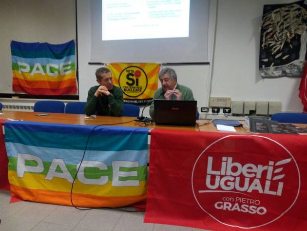 Abolire l’Atomica L’ interessante incontro  si è svolto lo scorso 9/2 a Cremona organizzato da Liberi e Uguali