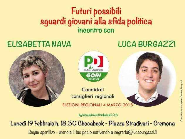 Uno sguardo giovane nella politica! Incontro con Burgazzi e Nava, candidati Pd Regione Lombardia