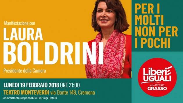 Laura Boldrini a Cremona per Liberi e Uguali lunedì 19 febbraio 