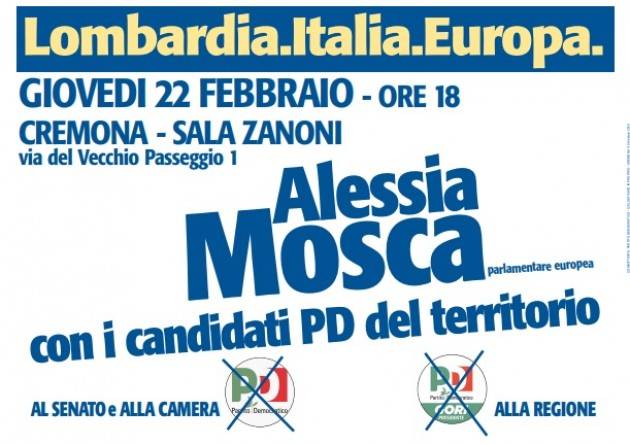 Lombardia.Italia.Europa. Incontro con Alessia Mosca (Pd) a Cremona