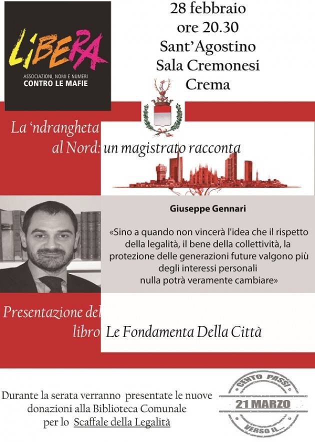 Presidio Libera Cremasco Incontro con Giuseppe Gennari su ‘La Ndrangheta al Nord’