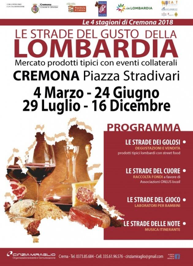 LE STRADE DEL GUSTO DELLA LOMBARDIA  4a TAPPA 4 MARZO 2018 – CREMONA - PIAZZA STRADIVARI