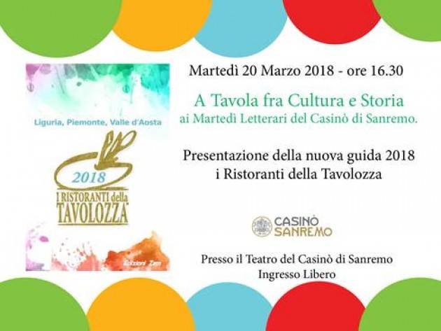 A Tavola tra Cultura e Storia ai Martedì Letterari del Casinò di Sanremo | Christian Flammia 