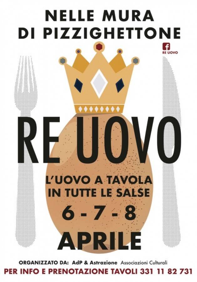 Re Uovo protagonista a Pizzighettone dal 6 all’8 aprile