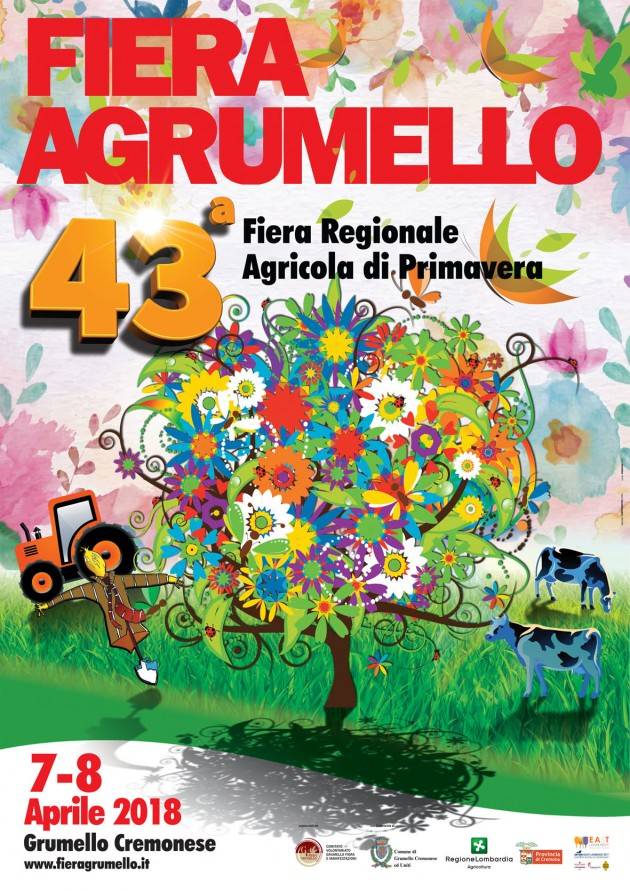 43^ Fiera Regionale Agricola di Grumello del 7-8 aprile Si apre già sabato 31 marzo