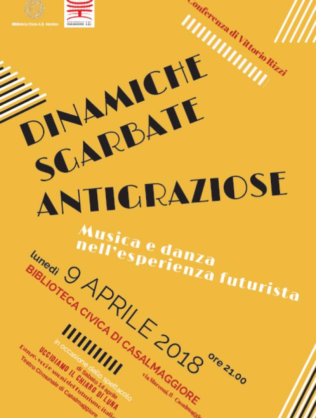 Casalmaggiore  conferenza  ‘Dinamiche sgarbate antigraziose. Musica e danza nell'esperienza futurista’