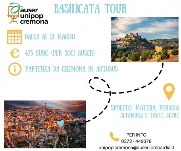 Basilicata on Tour 8-12- maggio : viaggia alla scoperta di Matera con Auser Unipop Cremona