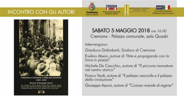 Cremona, presentazione di 'Fascismo a Cremona e nella sua provincia 1922-1945'