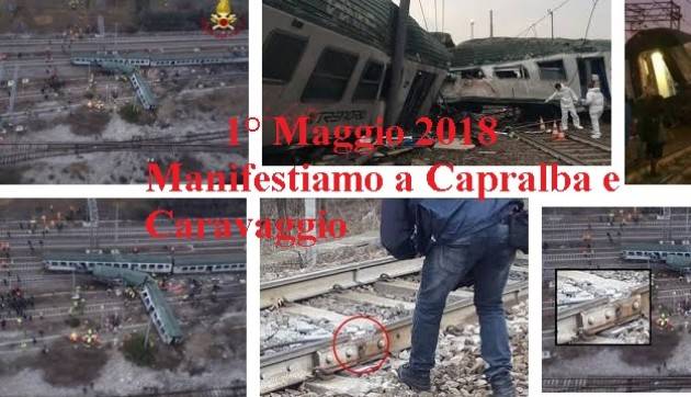 Dopo incidente Pioltello asta ferroviaria Cremona-Milano  commemora 1° maggio 2018