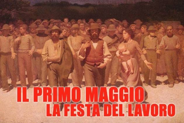 Significato della Festa del lavoro o Festa dei lavoratori o Primo Maggio