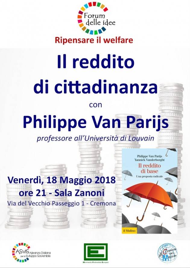 Incontro  IL 18/5 a Cremona  Cosa si intende davvero per reddito di cittadinanza? Con Philippe van Parijs