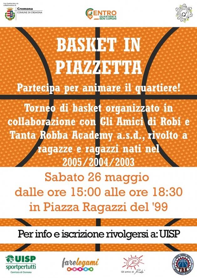 Cremona: sabato 26 maggio si gioca il torneo 'Basket in Piazzetta'
