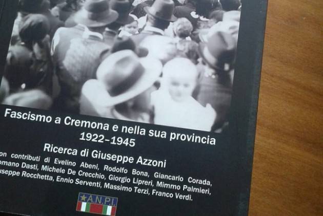 (Video) Presentazione  del  libro 'Fascismo a Cremona e nella sua provincia 1922-1945'