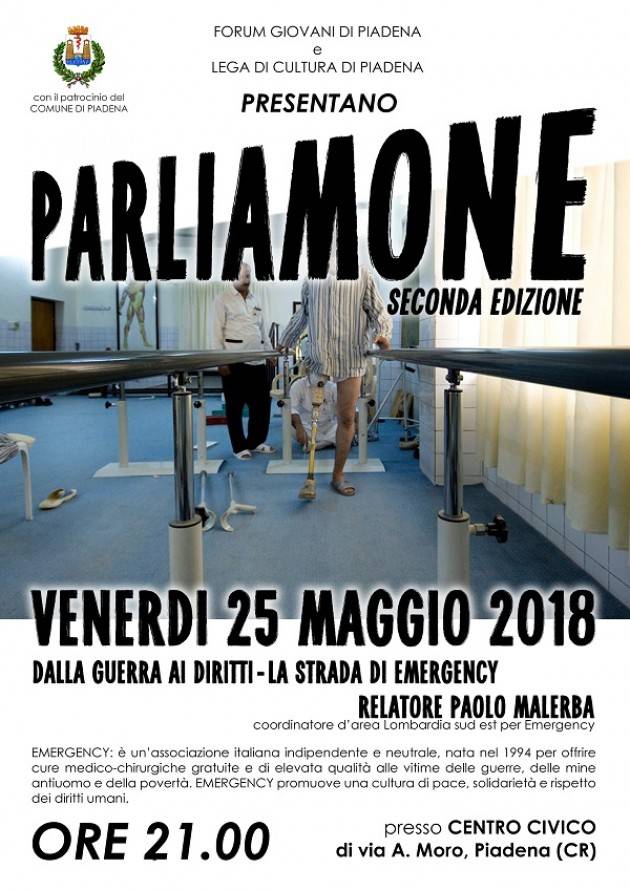 Piadena Terza Serata di ‘Parliamone’ il 25 maggio  : Armamenti e dove opera EMERGENCY