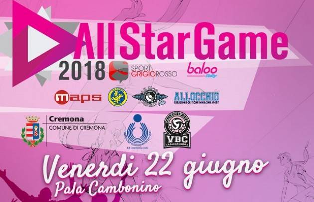 Tutto il Volley cremonese unito per la prima edizione dell'All Star game della nostra Provincia.