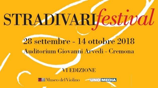 Al MDV Si avvicina lo STRADIVARIfestival 2018 dal  venerdì 28 settembre – domenica 14 ottobre 2018