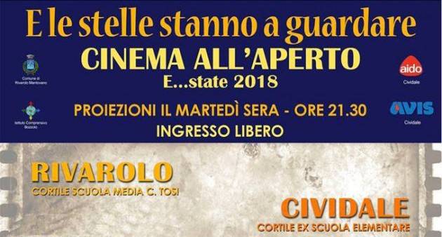 E le stelle stanno a guardare..Cinema estivo a Rivarolo Mantovano