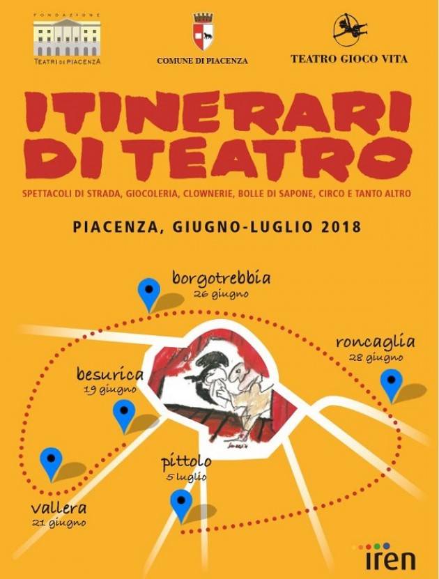  Piacenza, giugno-luglio 2018: Itinerari di Teatro