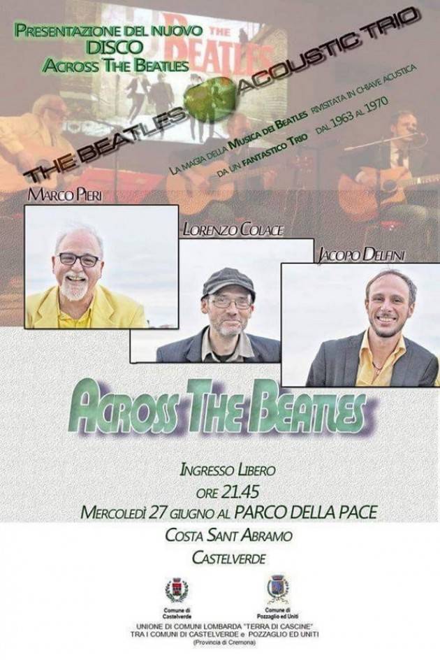 Costa S. Abramo: mercoledì 27/6 'The beatles acoustic trio' in concerto