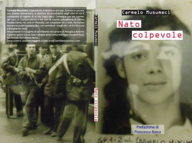 Nato colpevole  l'ultimo libro di Carmelo Musumeci